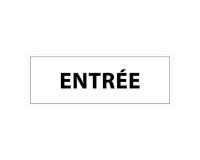 Panneau - Info Entrée 210x75 mm Vinyle Souple Autocollant Blanc