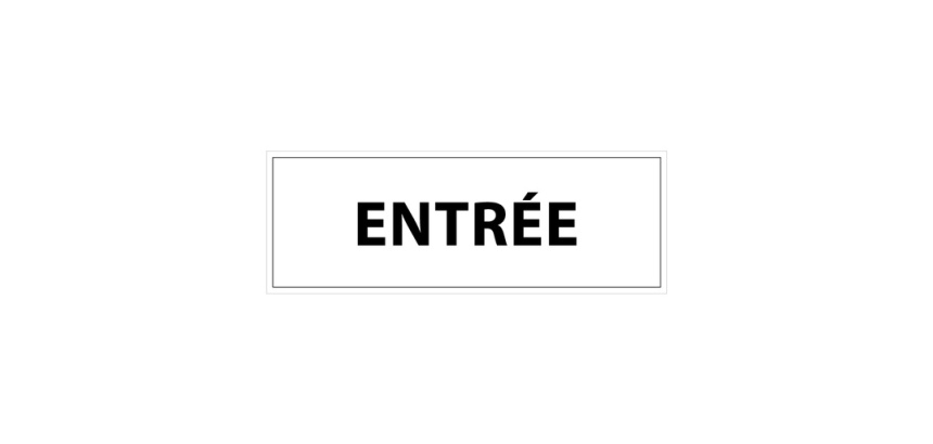 Panneau - Info Entrée 210x75 mm Vinyle Souple Autocollant Blanc