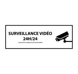Signalétique de vidéoprotection - Surveillance vidéo 24h/24h