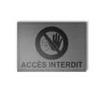 Plaque gravée - ACCES INTERDIT