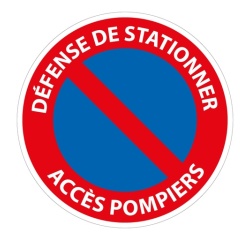 Panneau Défense de stationner Accès Pompiers