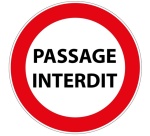 Panneau de prescription - Passage interdit - B19 - ISO 7010 Vinyle Souple Autocollant 200 mm