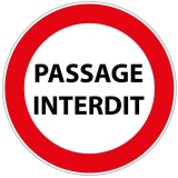 Panneau de prescription - Passage interdit - B19 - ISO 7010 Vinyle Souple Autocollant 200 mm