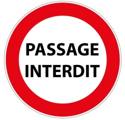 Panneau de prescription - Passage interdit - B19 - ISO 7010 Vinyle Souple Autocollant 200 mm