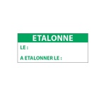 Étiquettes contrôle "ÉTALONNÉ LE" - 38 x 16mm - Polymère - 350 ex