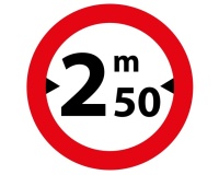 Panneau Prescription - Accès Interdit >2,50m - B11 Vinyle Souple Autocollant 200 mm