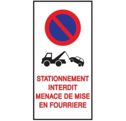 Autocollant - Stationnement Interdit - Mise en Fourrière - 20 ex