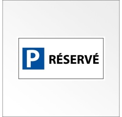 Panneau Parking Réservé - 400 x 200 mm - Aludibond