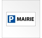 Panneau Parking réservé mairie - 400 x 200 mm - Aluminium