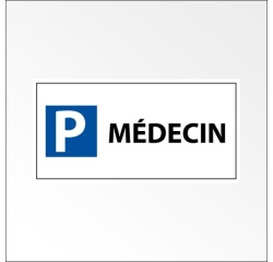 Panneau Parking réservé médecin - 400x200 mm - Aludibond