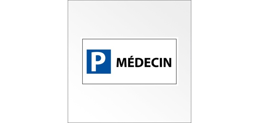 Panneau Parking réservé médecin - 400x200 mm - Aludibond