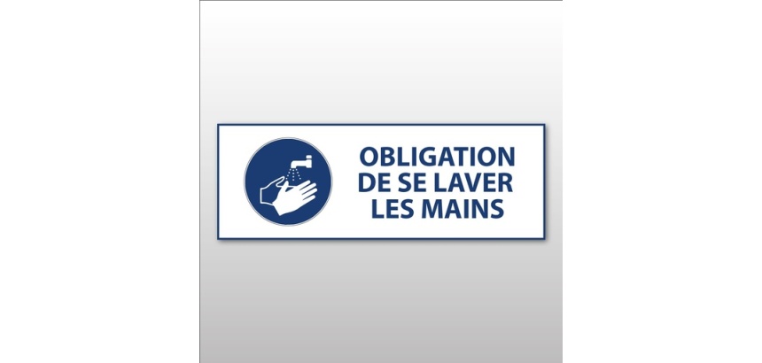 Panneau obligation - Obligation de se laver les mains - M011 450 x 150 mm PVC 2 mm