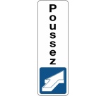 Panneau d'information - Pictogramme Poussez - Fixation adhésive