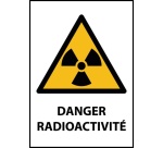 Panneau danger - Danger Radioactivité - W003 - ISO EN 7010 Vinyle Souple Autocollant A4