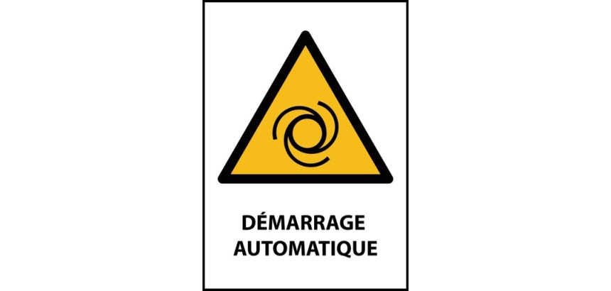 Panneau de danger - Démarrage automatique - W018 - ISO EN 7010