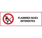 Panneau d'interdiction - Flammes nues interdites - P003 297 x 105 mm Vinyle Souple Autocollant