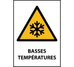 Panneau W010 – Avertissement sécurité – Basses températures Vinyle Souple Autocollant A5