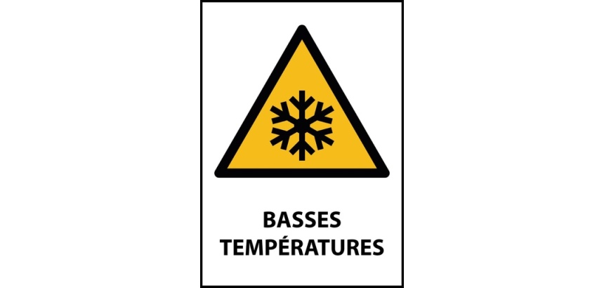 Panneau W010 – Avertissement sécurité – Basses températures Vinyle Souple Autocollant A5