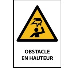 Panneau Danger - Obstacle en hauteur - W023 - ISO EN 7010 PVC à visser A4