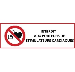 Panneau signalétique interdiction - Interdit stimulateur cardiaque 297 x 105 mm Vinyle Souple Autocollant