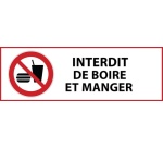 Panneau d'interdiction - Interdiction de boire et manger - P022 450 x 150 mm Vinyle Souple Autocollant