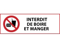 Panneau d'interdiction - Interdiction de boire et manger - P022 297 x 105 mm PVC 2 mm