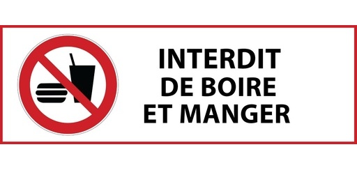 Panneau d'interdiction - Interdiction de boire et manger - P022 450 x 150 mm Vinyle Souple Autocollant