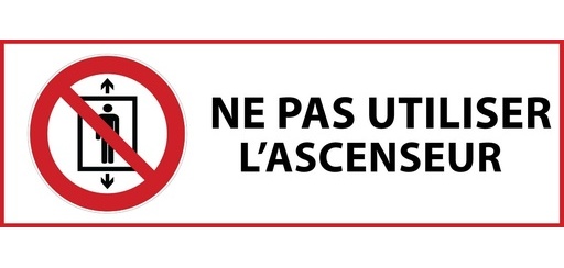 Panneau - Interdiction utiliser ascenseur personnes - ISO 7010