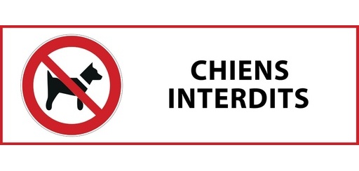 Signalétique d'interdiction - Interdit aux chiens - P021 - ISO 7010 450 x 150 mm PVC 2 mm