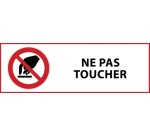 Panneau d'interdiction - Interdiction de toucher - P010 297 x 105 mm Vinyle Souple Autocollant