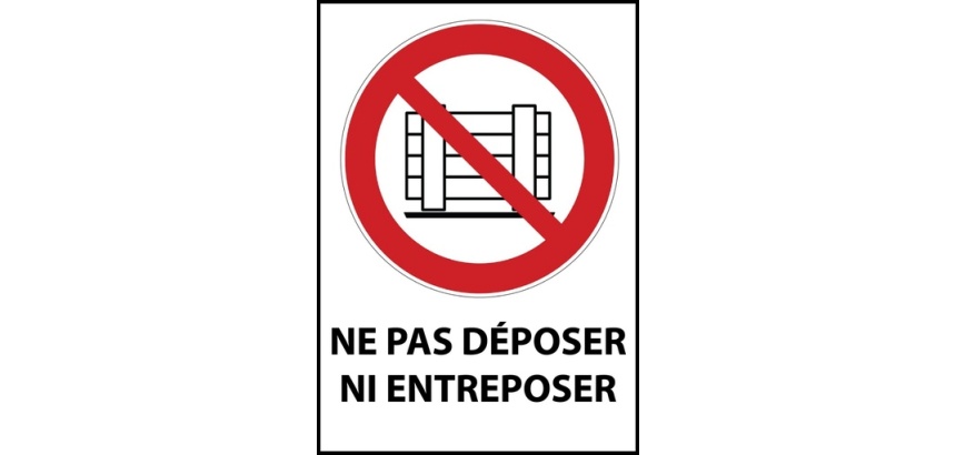 Panneau d'interdiction - Picto Ne pas obstruer - P023 - ISO 7010 PVC dos adhésif A4