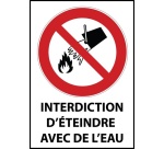 Panneau - Interdiction d'éteindre avec de l'eau - P011 - ISO 7010 Vinyle Souple Autocollant A5