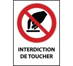 Panneau d'interdiction - Interdiction de toucher - P010 - ISO 7010 Vinyle Souple Autocollant A4