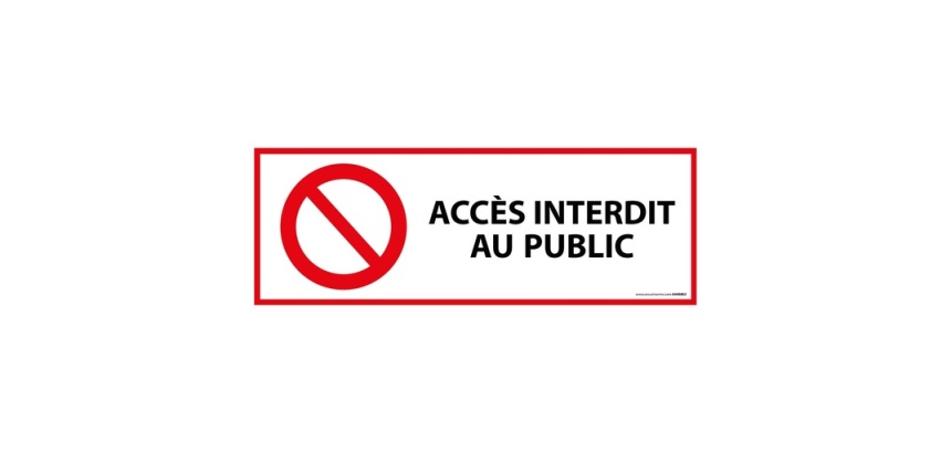 Panneau Interdiction - Accès interdit au public - ISO 7010 450 x 150 mm