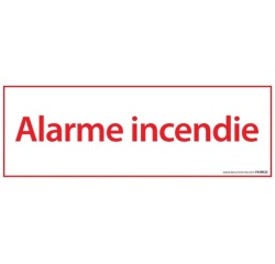 Panneau de signalétique - Alarme Incendie - 210 x 75 mm