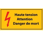 Panneau Danger - Haute tension, Danger de Mort - Vinyle 297 x 105 mm
