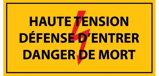 Panneau - Haute tension , défense d'entrer danger de mort - PVC