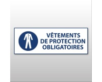 Panneau obligation - Vêtements de protection obligatoires 297 x 105 mm Vinyle Souple Autocollant