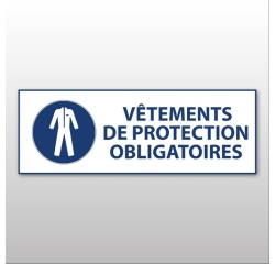 Panneau obligation - Vêtements de protection obligatoires 297 x 105 mm Vinyle Souple Autocollant