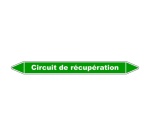 Marqueur tuyauterie - Circuit récupération - Vinyle laminé