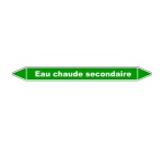 Marqueur Tuyauterie - Eau Chaude Secondaire - Vinyle Laminé
