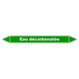Marqueur Tuyauterie - Eau Décarbonatée - Vinyle Laminé 150 x 12 mm