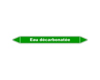 Marqueur Tuyauterie - Eau Décarbonatée - Vinyle Laminé 150 x 12 mm
