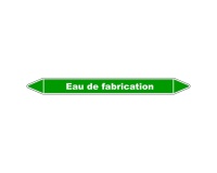 Marqueur Tuyauterie - Eau de Fabrication - Vinyle Laminé 150 x 12 mm
