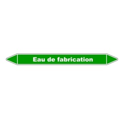 Marqueur Tuyauterie - Eau de Fabrication - Vinyle Laminé