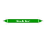 Marqueur de Tuyauterie - Eau de tour - NFX 08-105 - Vinyle Laminé