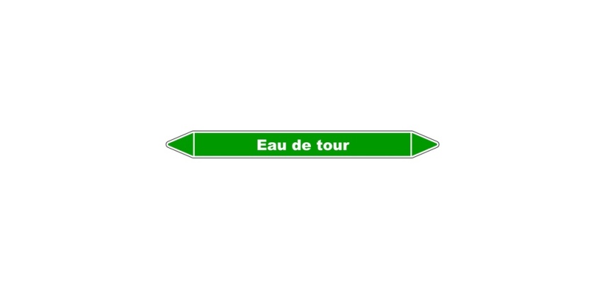 Marqueur de Tuyauterie - Eau de tour - NFX 08-105 - Vinyle Laminé