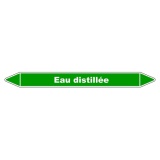 Marqueur Tuyauterie - Eau distillée - Vinyle Laminé - NFX 08-105 150 x 12 mm