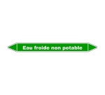Marqueur tuyauterie - Eau froide non potable - Vinyle laminé