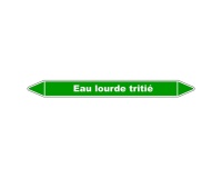 Marqueur de tuyauterie - Eau lourde tritié - Vinyle laminé 150 x 12 mm